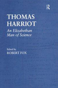 cover of the book Thomas Harriot : an Elizabethan man of science