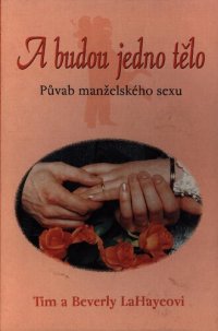 cover of the book A budou jedno tělo