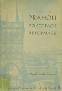 cover of the book Prahou po stopách reformace