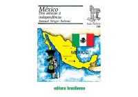 cover of the book México - Dos Astecas À Independência