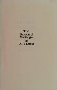 cover of the book The Selected Writings of A. R. Luria