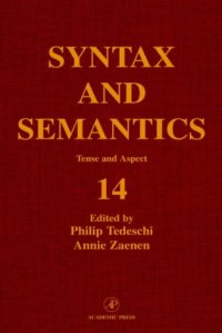 cover of the book Syntax and Semantics, Volume 14: Tense and Aspect