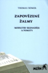 cover of the book Zapovězené žalmy : modlitby beznaděje a pomsty