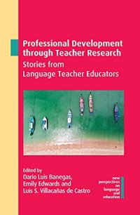 cover of the book Professional Development through Teacher Research: Stories from Language Teacher Educators