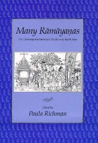 cover of the book Many Ramayanas: The Diversity of a Narrative Tradition in South Asia