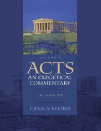 cover of the book Acts : an exegetical commentary