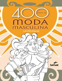 cover of the book 400 anos de moda masculına