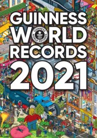 cover of the book Guinness World Records 2021 (World Records Guinness)