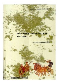 cover of the book Eski Roma Yaşantısında Bir Gün