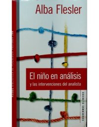 cover of the book El niño en análisis y las intervenciones del analista