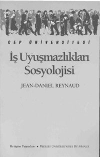 cover of the book İş Uyuşmazlıkları Sosyolojisi