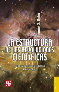 cover of the book La estructura de las revoluciones científicas