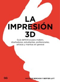 cover of the book La Impresion 3D