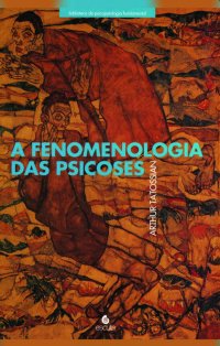 cover of the book A Fenomenologia das Psicoses