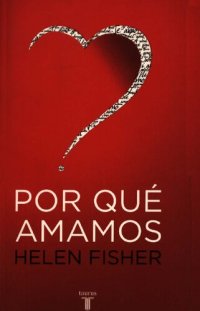 cover of the book Por qué amamos