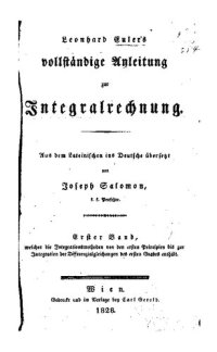 cover of the book Leonhard Eulers vollstäntige Anleitung zur Integralrechnung