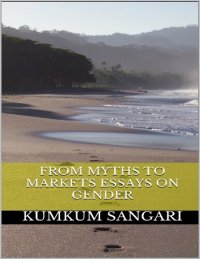 cover of the book From Myths to Markets: Essays on Gender