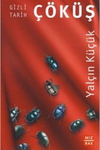 cover of the book Gizli Tarih 2: Çöküş