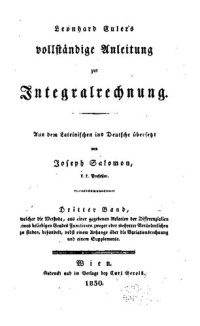 cover of the book Leonhard Eulers vollstäntige Anleitung zur Integralrechnung