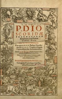 cover of the book P. Dioscoridae Pharmacorum simplicium reique medicae libri VIII