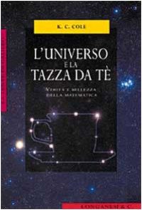 cover of the book L'universo e la tazza da tè. Verità e bellezza della matematica