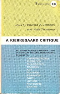 cover of the book A Kierkegaard Critique