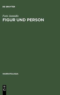 cover of the book Figur und Person. Beitrag zu einer historischen Narratologie