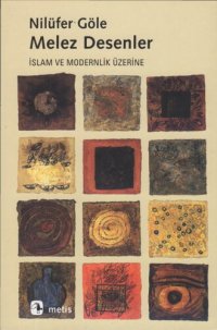 cover of the book Melez Desenler: İslam ve Modernlik Üzerine