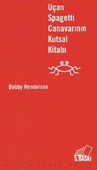 cover of the book Uçan Spagetti Canavarının Kutsal Kitabı