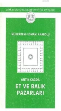 cover of the book Antikçağda Et ve Balık Pazarları