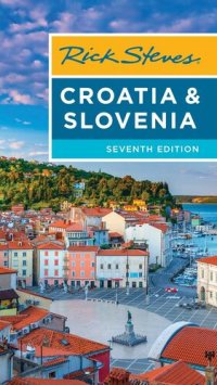 cover of the book Rick Steves Croatia & Slovenia