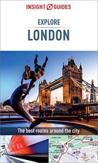 cover of the book Insight Guides Explore London (Travel Guide eBook)