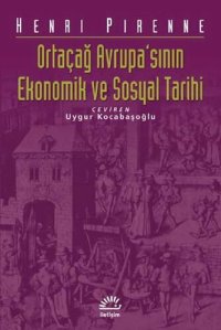 cover of the book Ortaçağ Avrupa’sının Ekonomik ve Sosyal Tarihi