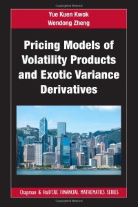 cover of the book Pricing Models of Volatility Products and Exotic Variance Derivatives