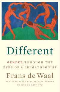 cover of the book Different: Gender Through the Eyes of a Primatologist