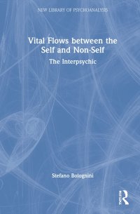 cover of the book Vital Flows Between the Self and Non-Self: The Interpsychic