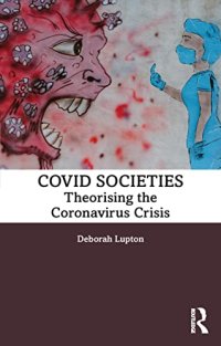 cover of the book Covid Societies: Theorising the Coronavirus Crisis