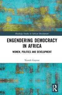 cover of the book Engendering Democracy in Africa: Women, Politics and Development