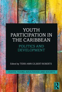 cover of the book Youth Participation in the Caribbean: Politics and Development