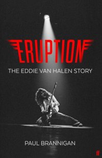 cover of the book Eruption: The Eddie Van Halen Story