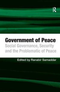 cover of the book Government of Peace: Social Governance, Security and the Problematic of Peace