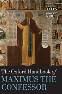 cover of the book The Oxford Handbook of Maximus the Confessor (Oxford Handbooks)