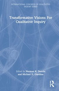 cover of the book Transformative Visions for Qualitative Inquiry