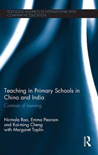 cover of the book Teaching in Primary Schools in China and India: Contexts of learning