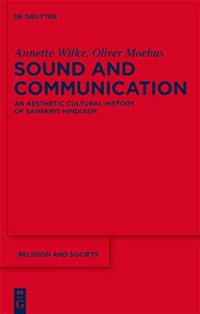 cover of the book Sound and Communication: An Aesthetic Cultural History of Sanskrit Hinduism