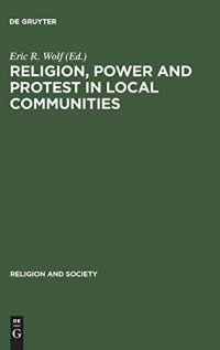 cover of the book Religion, Power and Protest in Local Communities