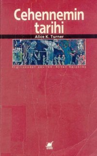 cover of the book Cehennemin Tarihi