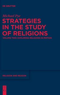 cover of the book Strategies in the Study of Religions vol. 2: Exploring Religions in Motion