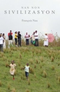 cover of the book Nan Non Sivilizasyon