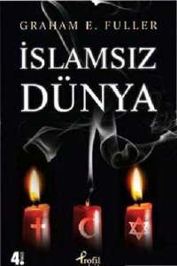 cover of the book İslamsız Dünya